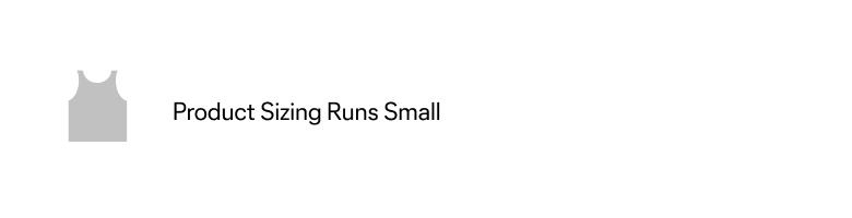 Product Sizing Runs Small